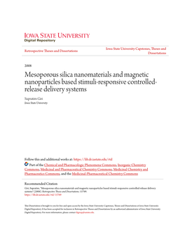 Mesoporous Silica Nanomaterials and Magnetic Nanoparticles Based Stimuli-Responsive Controlled-Release Delivery Systems" (2008)