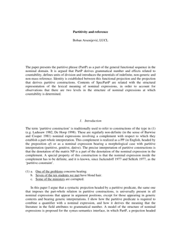 Partitivity and Reference Boban Arsenijević, LUCL the Paper