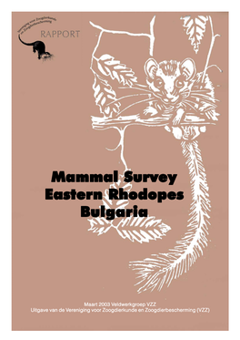 Mammal Survey Eastern Rhodopes Bulgaria