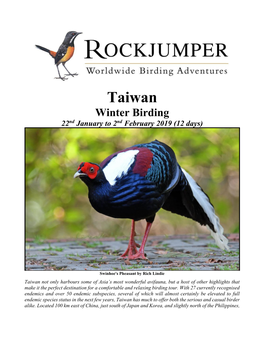 Taiwan Winter Birding 22Nd January to 2Nd February 2019 (12 Days)