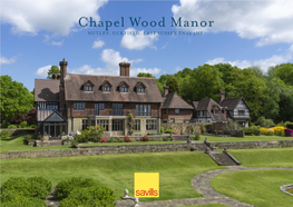 Chapel Wood Manor NUTLEY, UCKFIELD, EAST SUSSEX TN22 3HE