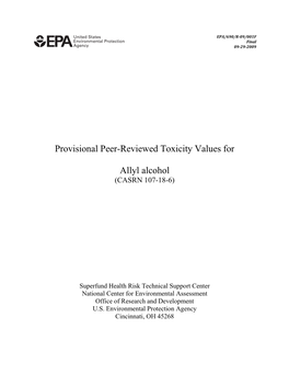 Provisional Peer-Reviewed Toxicity Values for Allyl Alcohol (Casrn 107-18-6)