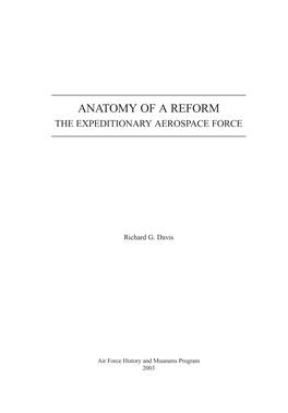 Anatomy of a Reform the Expeditionary Aerospace Force