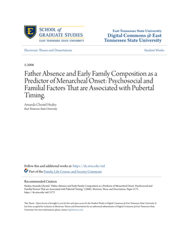 Father Absence and Early Family Composition As a Predictor of Menarcheal Onset: Psychosocial and Familial Factors That Are Associated with Pubertal Timing