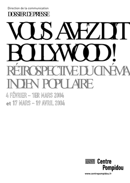 RÉTROSPECTIVE DU CINÉMA INDIEN POPULAIRE Et