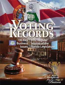 2012 Regular Business Session of the Issues Florida Legislature