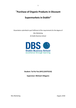 ''Purchase of Organic Products in Discount Supermarkets in Dublin''