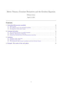 Metric Tensors, Covariant Derivatives and the Geodesic Equation