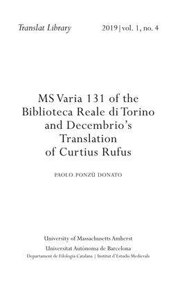 MS Varia 131 of the Biblioteca Reale Di Torino and Decembrio's Translation of Curtius Rufus