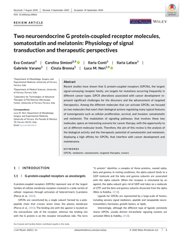 Two Neuroendocrine G Protein‐Coupled Receptor Molecules, Somatostatin and Melatonin: Physiology of Signal Transduction and Therapeutic Perspectives