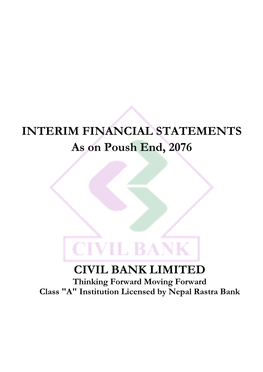 INTERIM FINANCIAL STATEMENTS As on Poush End, 2076 CIVIL