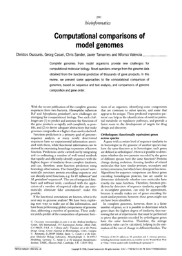 Computational Comparisons of Model Genomes Christos Ouzounis,Georg Casari, Chris Sander,Javier Tamames and Alfonsovalencia