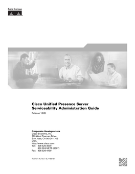 Cisco Unified Presence Server Serviceability Administration Guide Release 1.0(3)