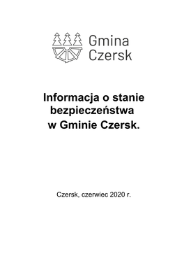 Czersk, Czerwiec 2020 R. 1