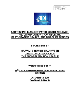 Addressing Bias-Motivated Youth Violence: Recommendations for Osce and Participating States, and Model Practices