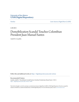 Demobilization Scandal Touches Colombian President Juan Manuel Santos Andrã©S Gaudãn