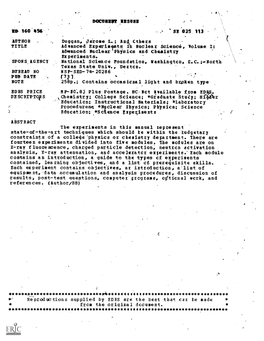 Advanced Nuclear Physics and Chemistry Experiments