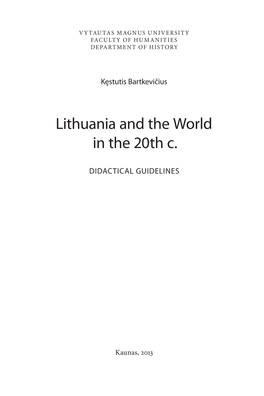 Lithuania and the World in the 20Th C