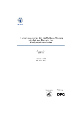 IT-Empfehlungen Für Den Nachhaltigen Umgang Mit Digitalen Daten in Den Altertumswissenschaften