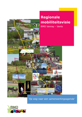 Regionale Mobiliteitsvisie RMO Venray - Venlo