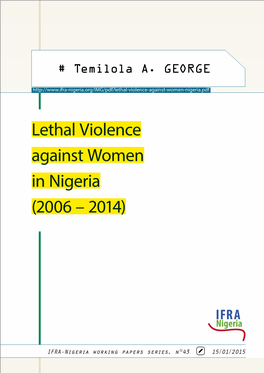 Lethal Violence Against Women in Nigeria (2006 – 2014)