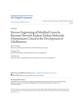 Reverse Engineering of Modified Genes by Bayesian Network Analysis Defines Olecm Ular Determinants Critical to the Development of Glioblastoma Brian W