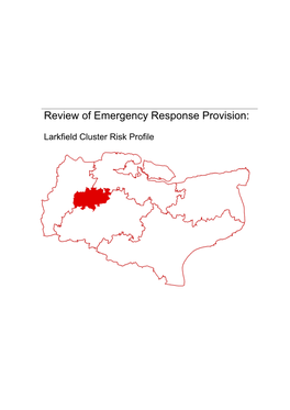 Larkfield Risk Profile