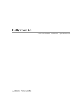 Hollywood 7.1 the Cross-Platform Multimedia Application Layer