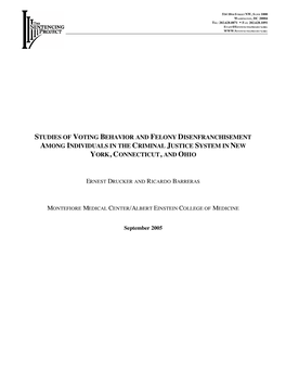 Studies of Voting Behavior and Felony Disenfranchisement Among Individuals in the Criminal Justice System in New York, Connecticut, and Ohio