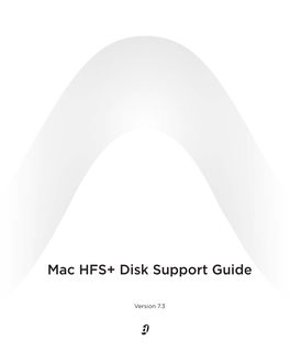 Mac HFS+ Disk Suppot Guide