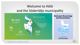 Hölö and the Södertälje Municipality