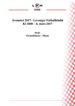 Årsmøtet 2017 - Levanger Fotballklubb Kl 1800 - 6