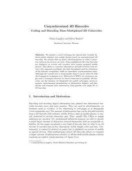 Unsynchronized 4D Barcodes Coding and Decoding Time-Multiplexed 2D Colorcodes