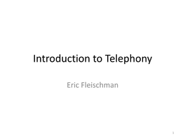 Introduction to Telephony (How Telephones Work)
