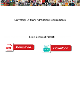 University of Mary Admission Requirements