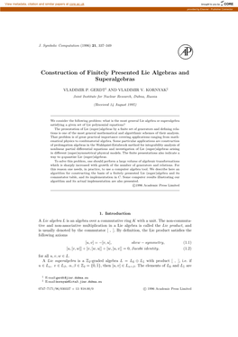 Comstruction of Finitely Presented Lie Algebras and Superalgebras