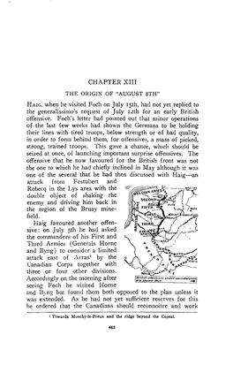 CHAPTER XI11 HAIG, When He Visited Foch 011 July Igth, Had Not Yet Replied to the Generalissimo's Request of July 12Th for An