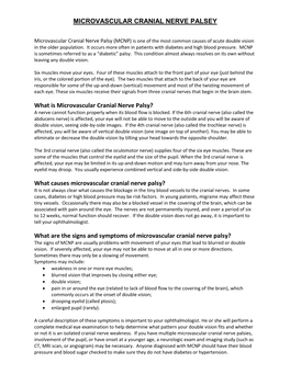 What Causes Microvascular Cranial Nerve Palsy? It Is Not Always Clear What Causes the Blockage in the Tiny Blood Vessels to the Cranial Nerves