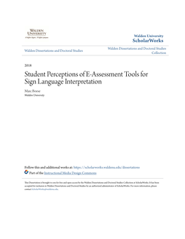 Student Perceptions of E-Assessment Tools for Sign Language Interpretation Marc Boese Walden University