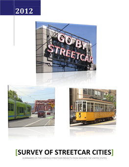 Survey of Streetcar Cities] Summaries of the Various Streetcar Projects from Around the United States
