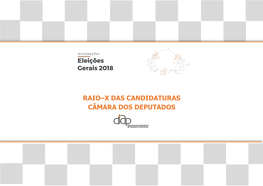 Raio–X Das Candidaturas Câmara Dos Deputados