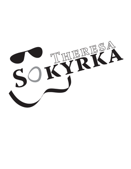 Introducing Theresa Sokyrka
