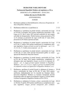 1 DEZBATERI PARLAMENTARE Parlamentul Republicii Moldova De Legislatura a XX-A SESIUNEA a IV-A ORDINARĂ – IULIE 2016 Ședinț