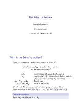 The Schottky Problem