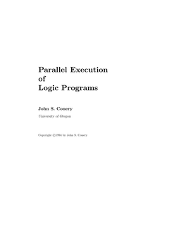 Parallel Execution of Logic Programs