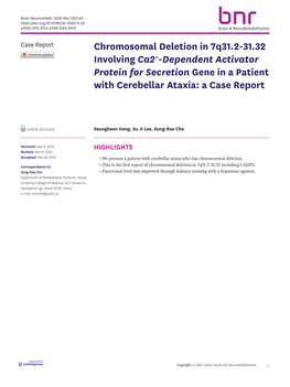 Chromosomal Deletion in 7Q31.2-31.32 Involving Ca2+-Dependent Activator Protein for Secretion Gene in a Patient with Cerebellar Ataxia: a Case Report