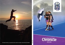 The Glasgow Academy Chronicle 2012-2013 Is an Educational Charity Registered in Scotland