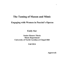 Manon Lescaut 8 from Novel to Opera 9 Act II: Bad Behavior 13