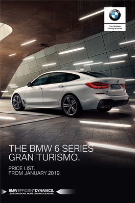 The Bmw 6 Series Gran Turismo. Price List