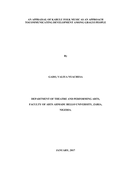 An Appraisal of Kabulu Folk Music As an Approach Tocommunicating Development Among Gbagyi People